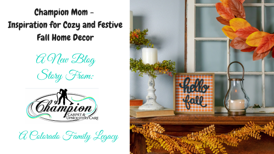 Champion Mom - Inspiration for Cozy and Festive Fall Home Decor