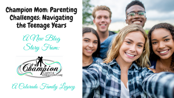 Champion Mom: Parenting Challenges - Navigating the Teenage Years