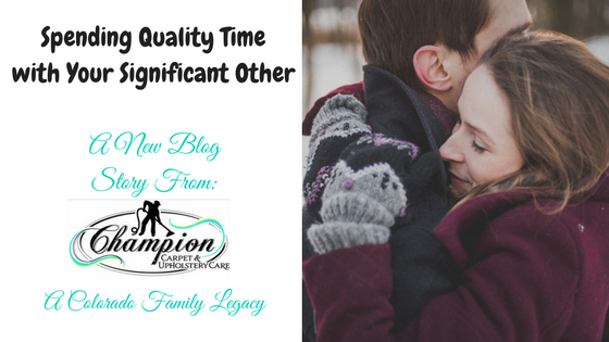 Champion Mom – Spending Quality Time With Your Significant Other