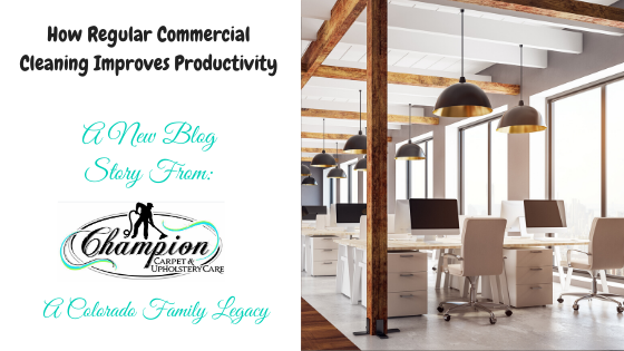 How Regular Commercial Cleaning Improves Productivity