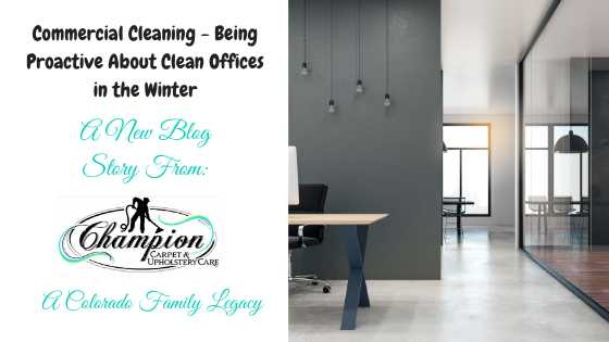 Commercial Cleaning - Being Proactive About Clean Offices in the Winter