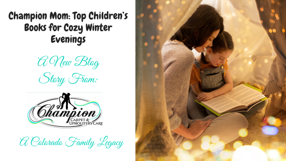 Champion Mom: Top Children’s Books for Cozy Winter Evenings