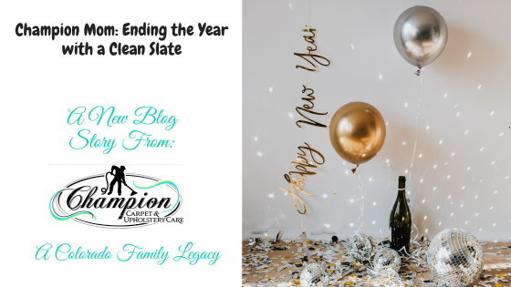 Champion Mom: Ending the Year with a Clean Slate