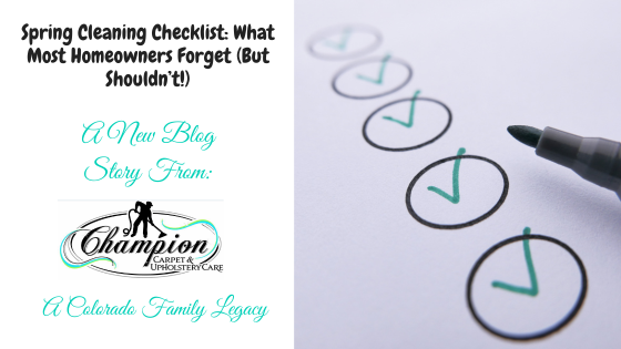 Spring Cleaning Checklist: What Most Homeowners Forget (But Shouldn’t!)