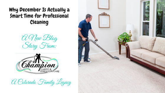 Why December Is Actually a Smart Time for Professional Cleaning
