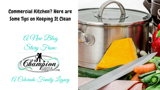 Commercial Kitchen? Here are Some Tips on Keeping It Clean