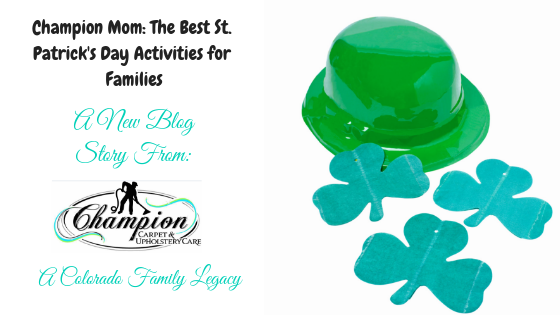 Champion Mom: The Best St. Patrick's Day Activities for Families