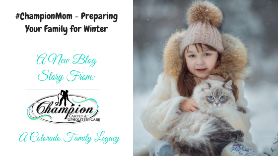 #ChampionMom - Preparing Your Family for Winter