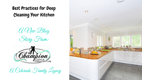 Best Practices for Deep Cleaning Your Kitchen