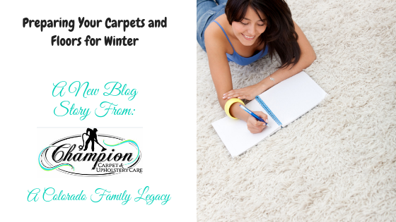 Preparing Your Carpets and Floors for Winter